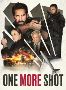 ดูหนังออนไลน์ฟรี วันมอร์ชอต One More Shot (2024)