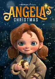 ดูหนังออนไลน์ฟรี อธิษฐานคริสต์มาสของแอนเจลา Angela’s Christmas Wish (2020)