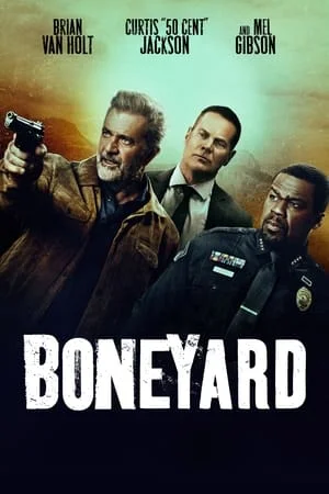 ดูหนังออนไลน์ฟรี โบนยาร์ด Boneyard (2024)