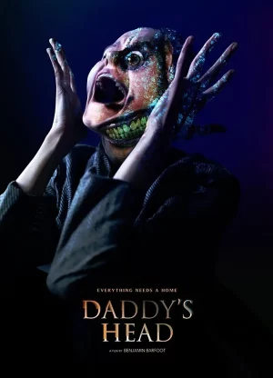ดูหนังออนไลน์ฟรี ผีหัวพ่อ Daddys Head (2024)