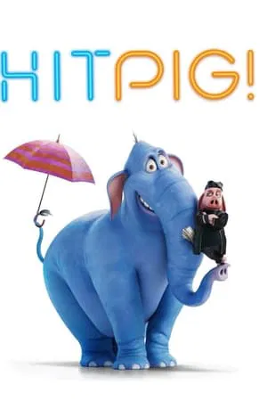 ดูหนังออนไลน์ฟรี Hitpig (2024)