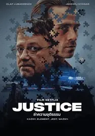 ดูหนังออนไลน์ฟรี ล่าความยุติธรรม Justice (Napad) (2024)