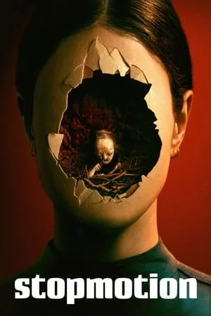ดูหนังออนไลน์ฟรี สต็อปโมชั่น Stopmotion (2024)