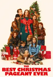 ดูหนังออนไลน์ฟรี The Best Christmas Pageant Ever (2024)