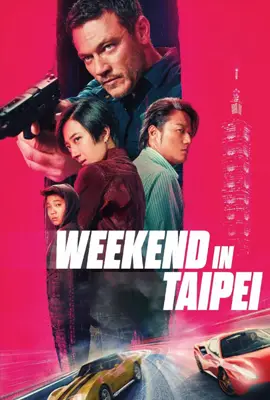 ดูหนังออนไลน์ฟรี Weekend in Taipei (2024)