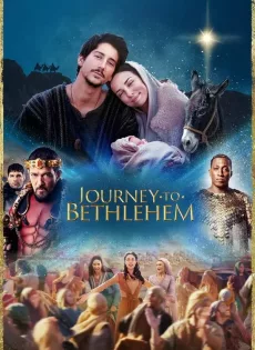 ดูหนังออนไลน์ฟรี Journey to Bethlehem (2023)