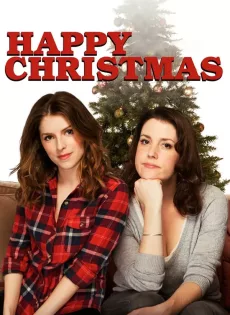 ดูหนังออนไลน์ฟรี Happy Christmas (2014)