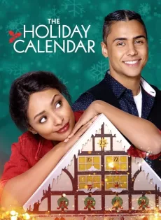 ดูหนังออนไลน์ฟรี ปฏิทินคริสต์มาสบันดาลรัก The Holiday Calendar (2018)