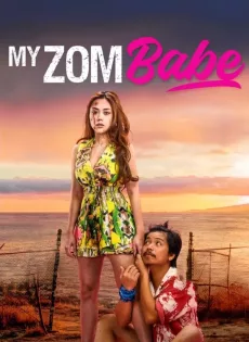 ดูหนังออนไลน์ฟรี ต่อให้เป็นซอมบี้ ก็จะรัก My Zombabe (2024)