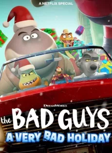 ดูหนังออนไลน์ฟรี วายร้ายพันธุ์ดี ฉลองเทศกาลป่วน The Bad Guys A Very Bad Holiday (2023)