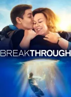 ดูหนังออนไลน์ฟรี Breakthrough (2019)