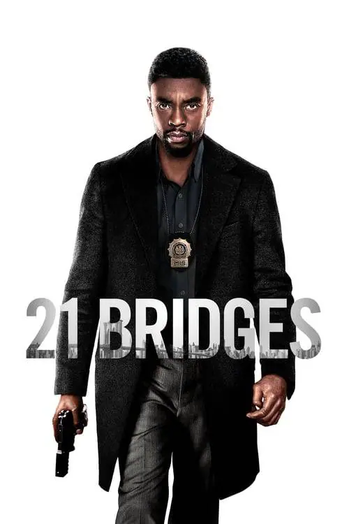 ดูหนังออนไลน์ฟรี เผด็จศึกยึดนิวยอร์ก 21 Bridges (2019)