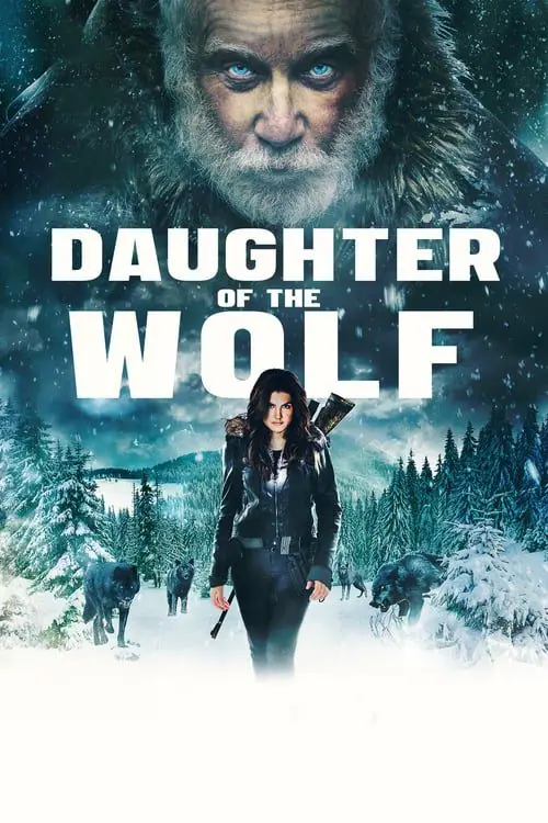 ดูหนังออนไลน์ฟรี ลูกสาวของหมาป่า Daughter of the Wolf (2019)
