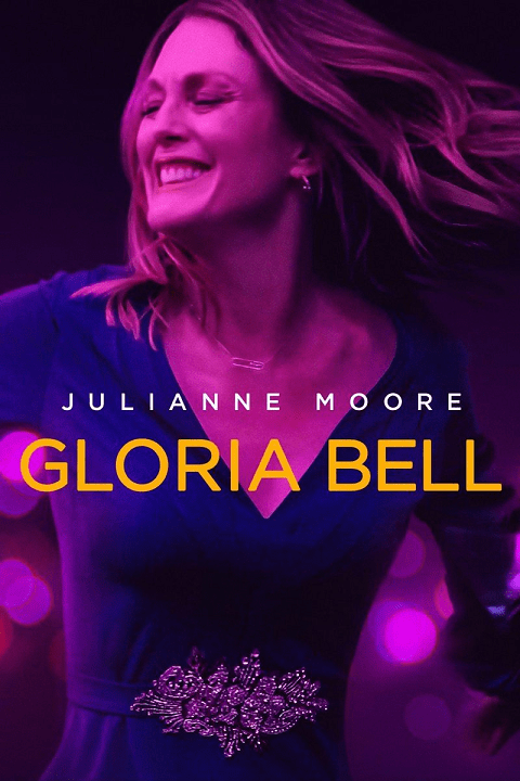 ดูหนังออนไลน์ฟรี Gloria Bell (2018)
