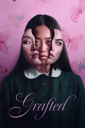 ดูหนังออนไลน์ฟรี Grafted (2025)