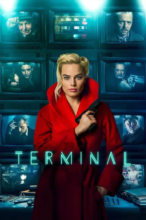 ดูหนังออนไลน์ฟรี เธอล่อ จ้องฆ่า Terminal (2018)