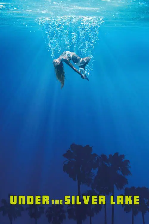 ดูหนังออนไลน์ฟรี ใต้ทะเลสาบสีเงิน Under the Silver Lake (2018)