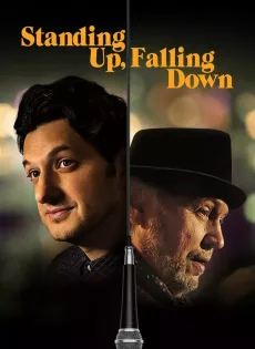 ดูหนังออนไลน์ฟรี Standing Up Falling Down (2019)