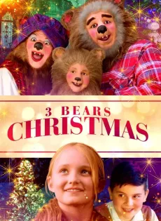 ดูหนังออนไลน์ฟรี 3 Bears Christmas (2019)