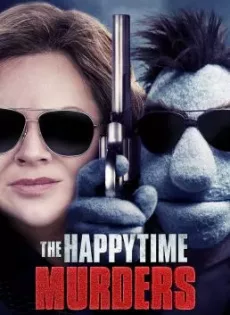 ดูหนังออนไลน์ฟรี ตายหล่ะหว่า ใครฆ่ามัพเพทส์! The Happytime Murders (2018)