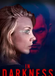 ดูหนังออนไลน์ฟรี In Darkness (2018)