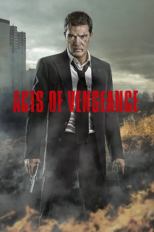 ดูหนังออนไลน์ฟรี ฝังแค้นพยัคฆ์ระห่ำ Acts of Vengeance (2017)