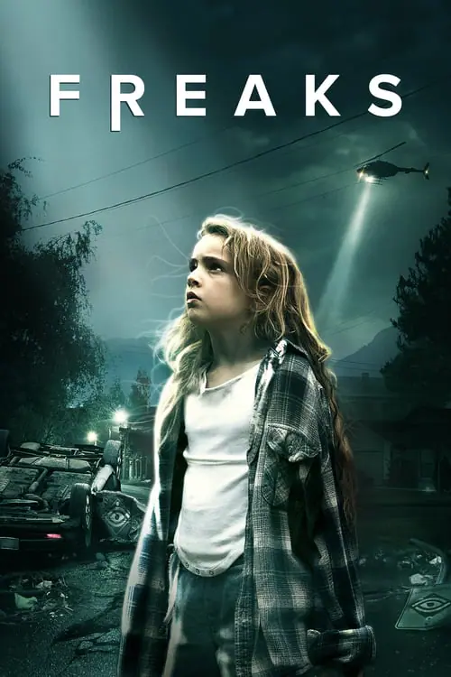 ดูหนังออนไลน์ฟรี คนกลายพันธุ์ Freaks (2018)