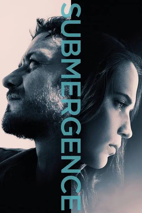 ดูหนังออนไลน์ฟรี ห้วงลึกพิสูจน์รัก Submergence (2017)