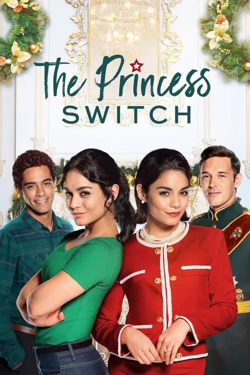 ดูหนังออนไลน์ฟรี เดอะ พริ้นเซส สวิตช์ สลับตัวไม่สลับหัวใจ The Princess Switch (2018)