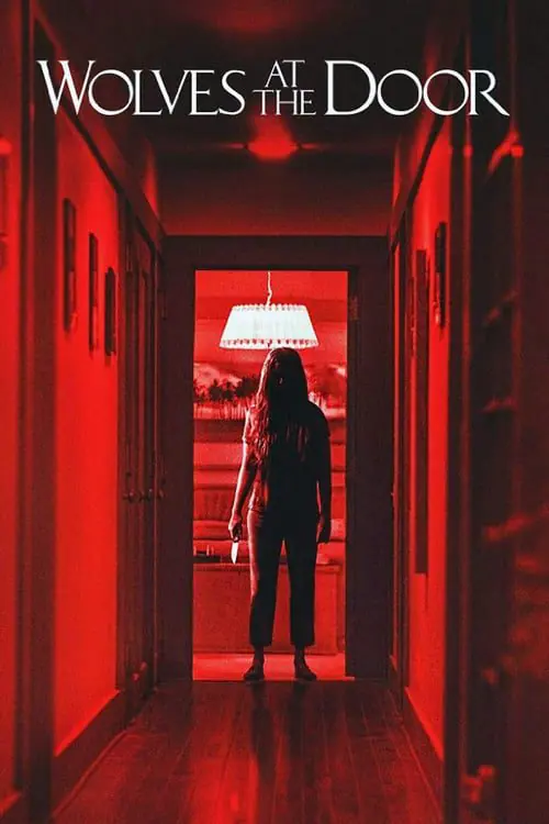 ดูหนังออนไลน์ฟรี เคาะประตูฆ่า Wolves at the Door (2016)