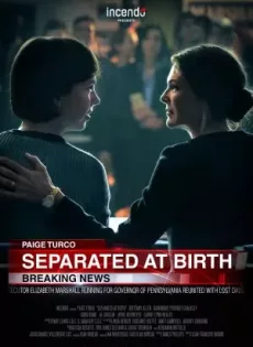 ดูหนังออนไลน์ฟรี Separated at Birth (2018)
