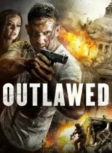 ดูหนังออนไลน์ฟรี Outlawed (2018)
