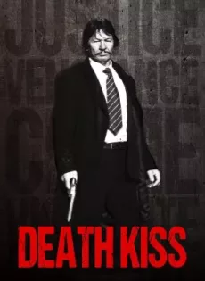 ดูหนังออนไลน์ฟรี Death Kiss (2018)