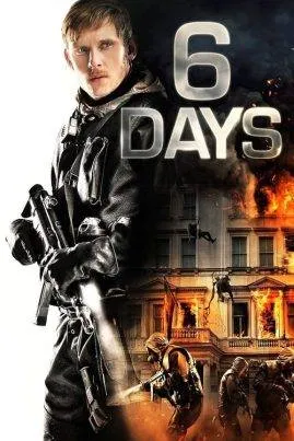 ดูหนังออนไลน์ฟรี ปฏิบัติการชิงตัวประกัน 6 วันสะท้านโลก 6 Days (2017)