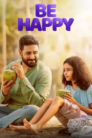 ดูหนังออนไลน์ฟรี จังหวะฝัน วันสุขใจ Be Happy (2025)