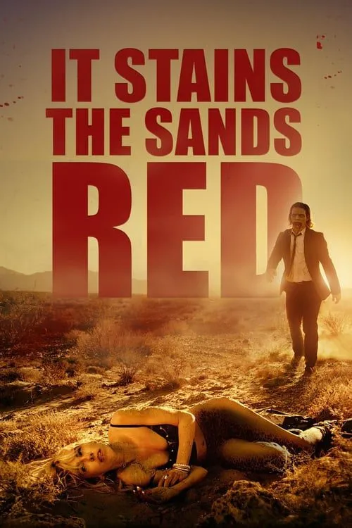 ดูหนังออนไลน์ฟรี ซอมบี้ทะเลทราย It Stains the Sands Red (2017)