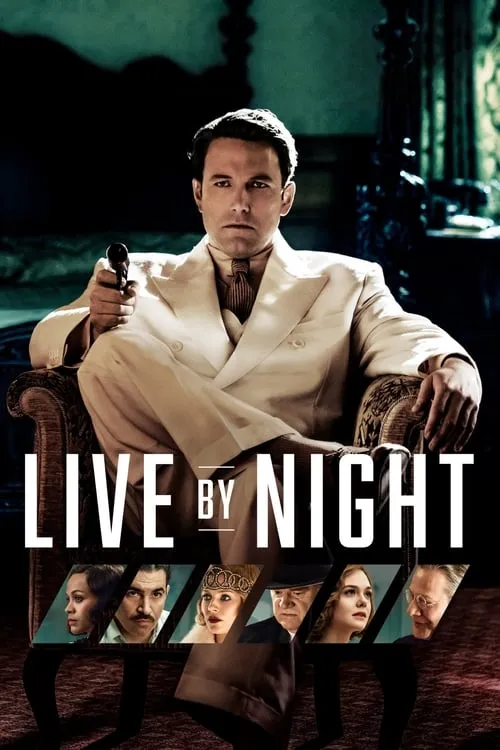 ดูหนังออนไลน์ฟรี ลีฟ บาย ไนท์ Live by Night (2016)