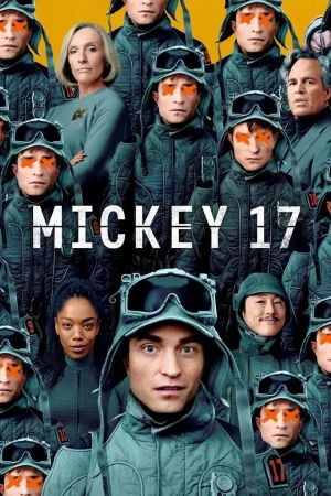 ดูหนังออนไลน์ฟรี มิกกี้ 17 Mickey 17 (2025)