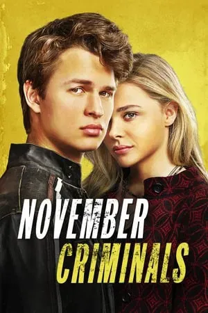 ดูหนังออนไลน์ฟรี คดีเพื่อนสะเทือนขวัญ November Criminals (2017)