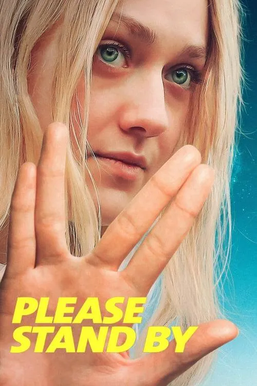 ดูหนังออนไลน์ฟรี เนิร์ดแล้วไง มีหัวใจนะเว้ย Please Stand By (2017)