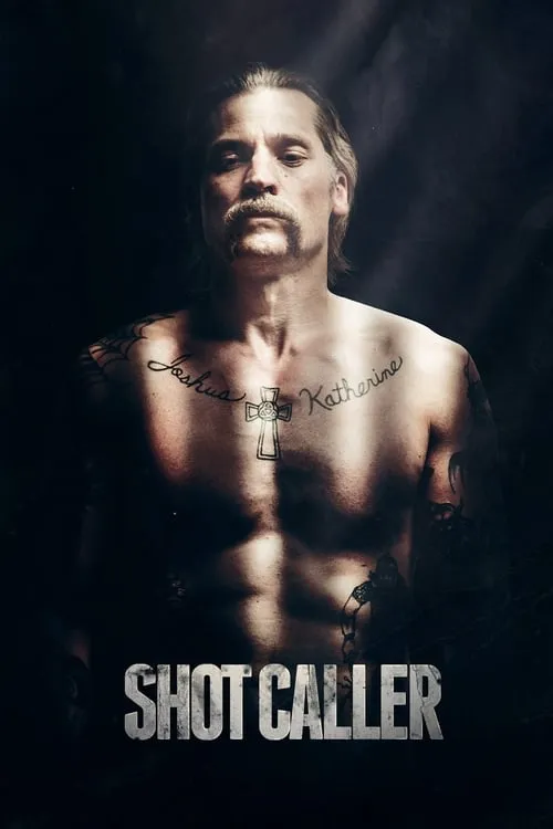 ดูหนังออนไลน์ฟรี อหังการ์คนคุกแดนทมิฬ Shot Caller (2017)