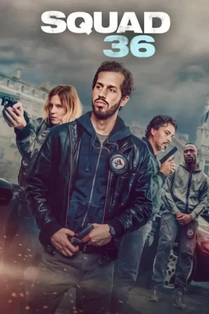 ดูหนังออนไลน์ฟรี หน่วย​ 36​ ตำรวจมือพระกาฬ Squad 36 (2025)