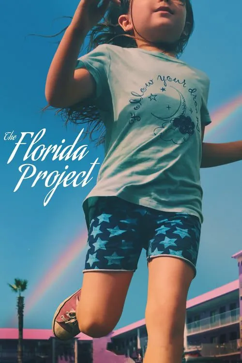 ดูหนังออนไลน์ฟรี แดน(ไม่)เนรมิต The Florida Project (2017)