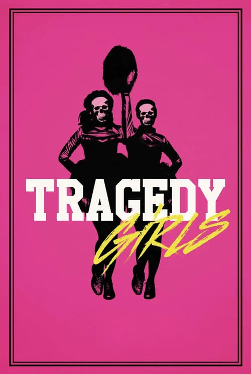 ดูหนังออนไลน์ฟรี สองสาวซ่าส์ ฆ่าเรียกไลค์ Tragedy Girls (2017)