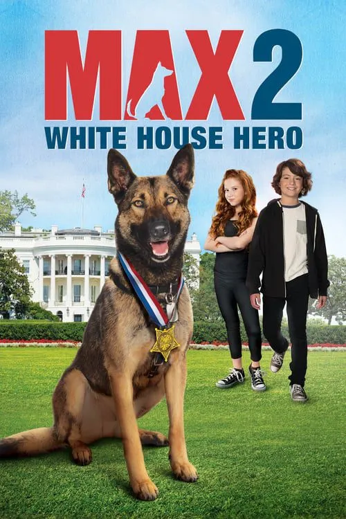 ดูหนังออนไลน์ฟรี แม๊กซ์ 2 เพื่อนรักสี่ขา ฮีโร่แห่งทำเนียบขาว Max 2 White House Hero (2017)