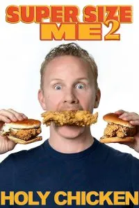 ดูหนังออนไลน์ฟรี Super Size Me 2: Holy Chicken! (2017)