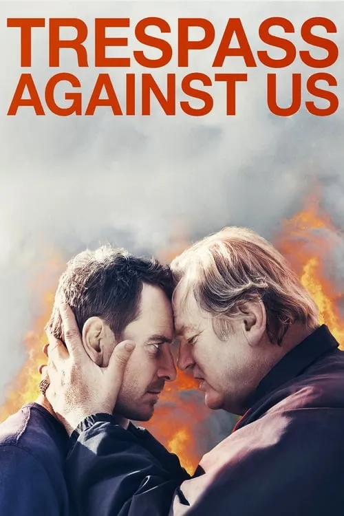 ดูหนังออนไลน์ฟรี ปล้น แยก แตก หัก Trespass Against Us (2017)